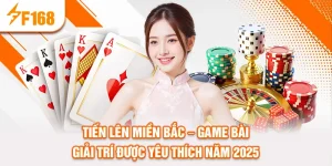 tien-len-mien-bac-–-game-bai-giai-tri-duoc-yeu-thich-nam-2025_47