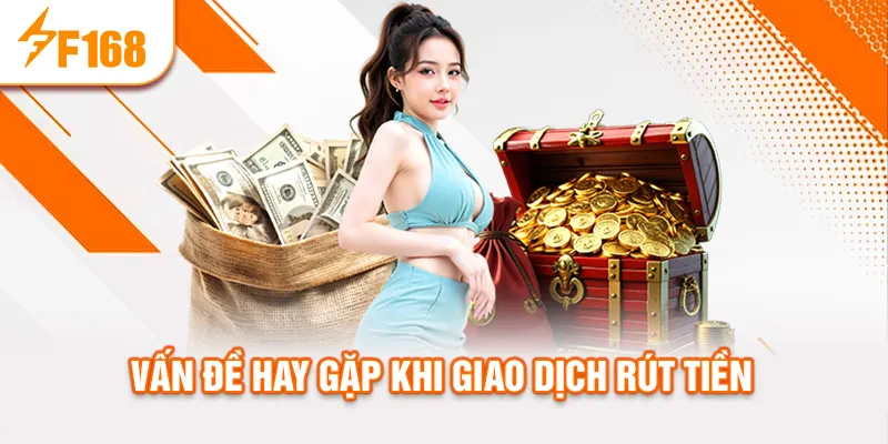 van-de-hay-gap-khi-giao-dich-rut-tien_64_11zon
