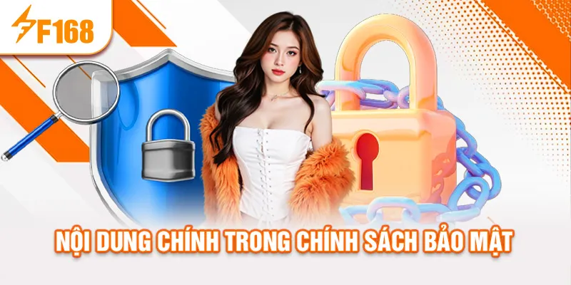 Nội dung chính trong chính sách bảo mật